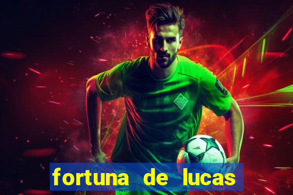 fortuna de lucas lima cantor